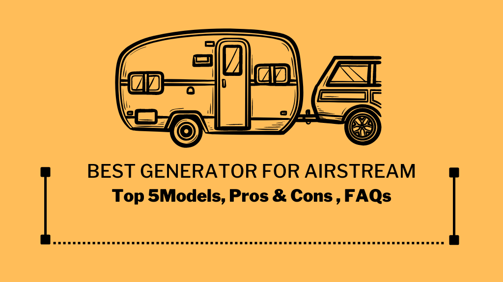 Best Generator For Airstream