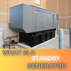 What is a Standby Generator
How does a Standby Generator work